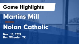 Martins Mill  vs Nolan Catholic  Game Highlights - Nov. 18, 2022