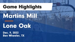 Martins Mill  vs Lone Oak  Game Highlights - Dec. 9, 2022
