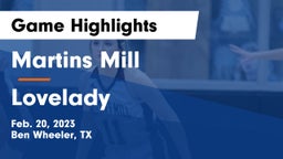 Martins Mill  vs Lovelady  Game Highlights - Feb. 20, 2023