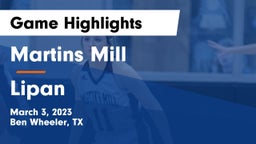 Martins Mill  vs Lipan  Game Highlights - March 3, 2023