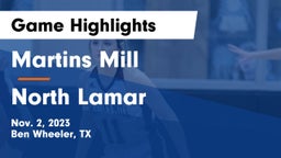 Martins Mill  vs North Lamar  Game Highlights - Nov. 2, 2023
