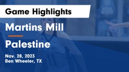 Martins Mill  vs Palestine  Game Highlights - Nov. 28, 2023