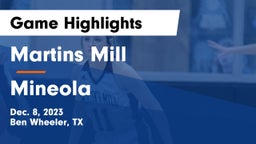 Martins Mill  vs Mineola  Game Highlights - Dec. 8, 2023