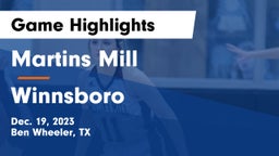 Martins Mill  vs Winnsboro  Game Highlights - Dec. 19, 2023