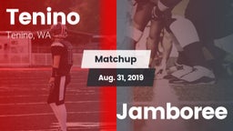 Matchup: Tenino vs. Jamboree 2019
