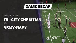 Recap: Tri-City Christian  vs. Army-Navy 2015