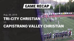 Recap: Tri-City Christian  vs. Capistrano Valley Christian  2015