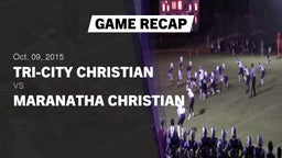 Recap: Tri-City Christian  vs. Maranatha Christian 2015