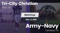 Matchup: Tri-City Christian vs. Army-Navy  2016