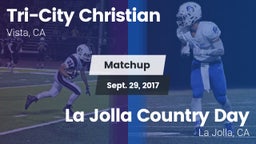 Matchup: Tri-City Christian vs. La Jolla Country Day  2017