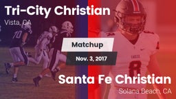 Matchup: Tri-City Christian vs. Santa Fe Christian  2017