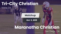 Matchup: Tri-City Christian vs. Maranatha Christian  2018