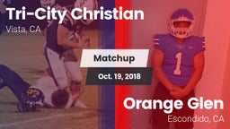Matchup: Tri-City Christian vs. Orange Glen  2018