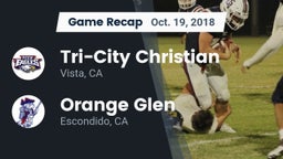 Recap: Tri-City Christian  vs. Orange Glen  2018