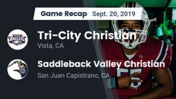 Recap: Tri-City Christian  vs. Saddleback Valley Christian  2019