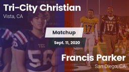 Matchup: Tri-City Christian vs. Francis Parker  2020
