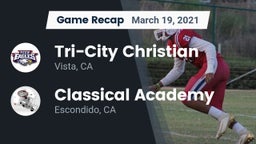 Recap: Tri-City Christian  vs. Classical Academy  2021
