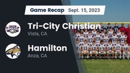 Recap: Tri-City Christian  vs. Hamilton  2023