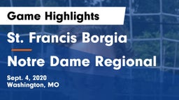 St. Francis Borgia  vs Notre Dame Regional  Game Highlights - Sept. 4, 2020