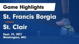 St. Francis Borgia  vs St. Clair  Game Highlights - Sept. 23, 2021