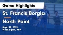 St. Francis Borgia  vs North Point  Game Highlights - Sept. 27, 2023