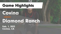 Covina  vs Diamond Ranch  Game Highlights - Feb. 1, 2022