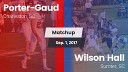 Matchup: Porter-Gaud vs. Wilson Hall  2017
