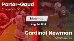 Matchup: Porter-Gaud vs. Cardinal Newman  2018