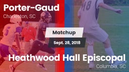 Matchup: Porter-Gaud vs. Heathwood Hall Episcopal  2018