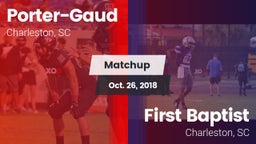 Matchup: Porter-Gaud vs. First Baptist  2018