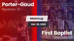 Matchup: Porter-Gaud vs. First Baptist  2020