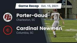 Recap: Porter-Gaud  vs. Cardinal Newman  2021