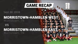 Recap: Morristown-Hamblen West  vs. Morristown-Hamblen East  2016