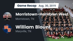 Recap: Morristown-Hamblen West  vs. William Blount  2019