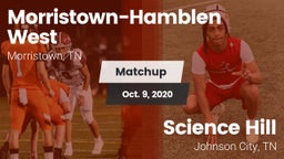 Matchup: Morristown-Hamblen W vs. Science Hill  2020