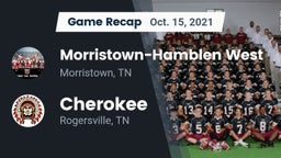 Recap: Morristown-Hamblen West  vs. Cherokee  2021