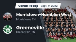 Recap: Morristown-Hamblen West  vs. Greeneville  2022