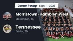 Recap: Morristown-Hamblen West  vs. Tennessee  2023