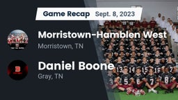 Recap: Morristown-Hamblen West  vs. Daniel Boone  2023