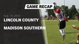 Recap: Lincoln County  vs. Madison Southern  2016