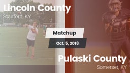 Matchup: Lincoln County vs. Pulaski County  2018
