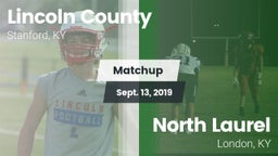 Matchup: Lincoln County vs. North Laurel  2019