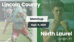 Matchup: Lincoln County vs. North Laurel  2020