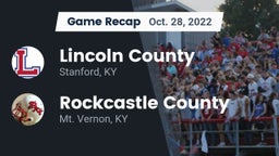 Recap: Lincoln County  vs. Rockcastle County  2022