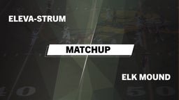 Matchup: Eleva-Strum vs. Elk Mound  2016