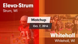 Matchup: Eleva-Strum vs. Whitehall  2016