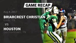 Recap: Briarcrest Christian  vs. Houston  2017