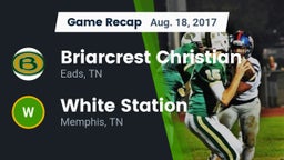 Recap: Briarcrest Christian  vs. White Station  2017