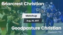 Matchup: Briarcrest Christian vs. Goodpasture Christian  2017