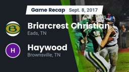 Recap: Briarcrest Christian  vs. Haywood  2017